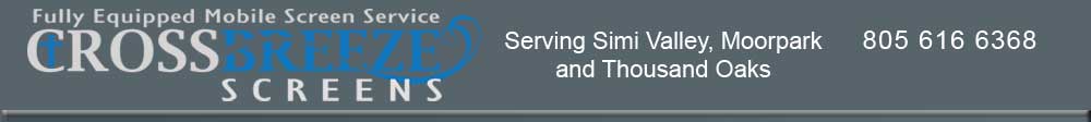 Cross Breeze Screens mobile screen service Simi Valley